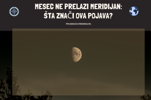 mesec ovog dana ne prelazi meridijan znacenje
